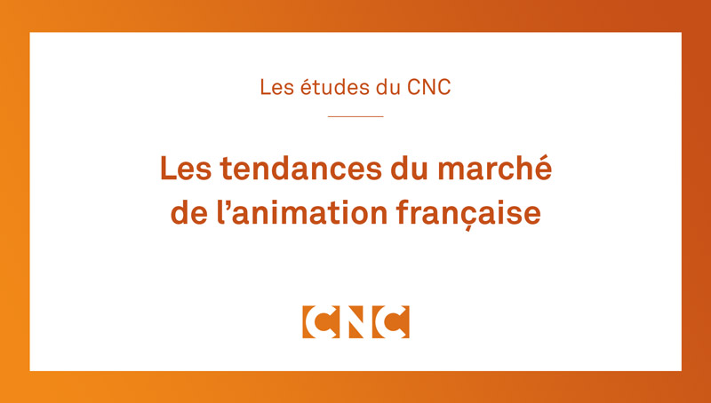 Vignette tendances du maché de l'animation francaise